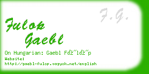 fulop gaebl business card